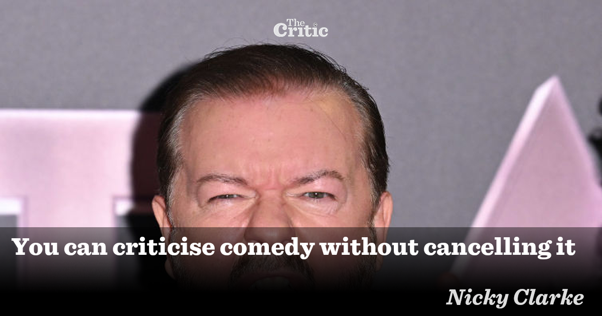 You can criticise comedy without cancelling it Nicky Clark The
