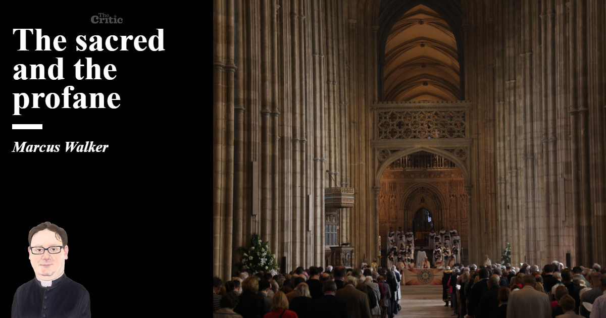 The sacred and the profane | Marcus Walker | The Critic Magazine