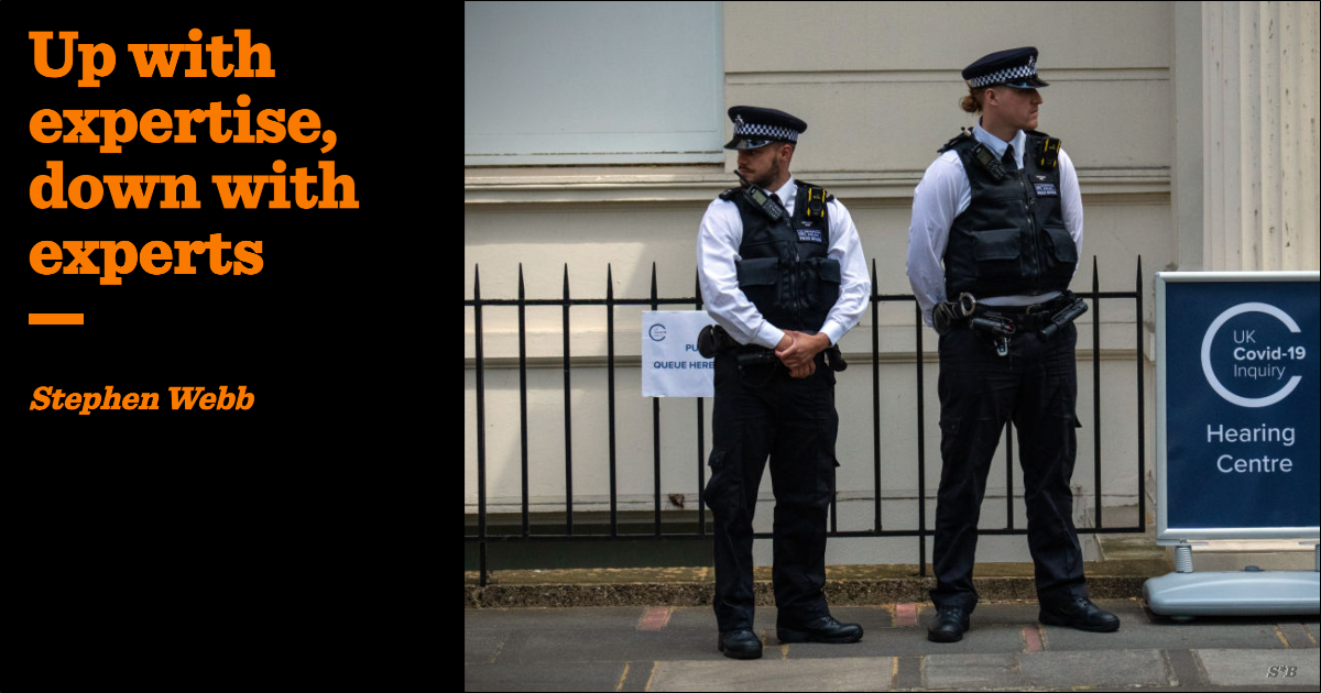 Up Expert Up with expertise, down with experts | Stephen Webb | The Critic Magazine
