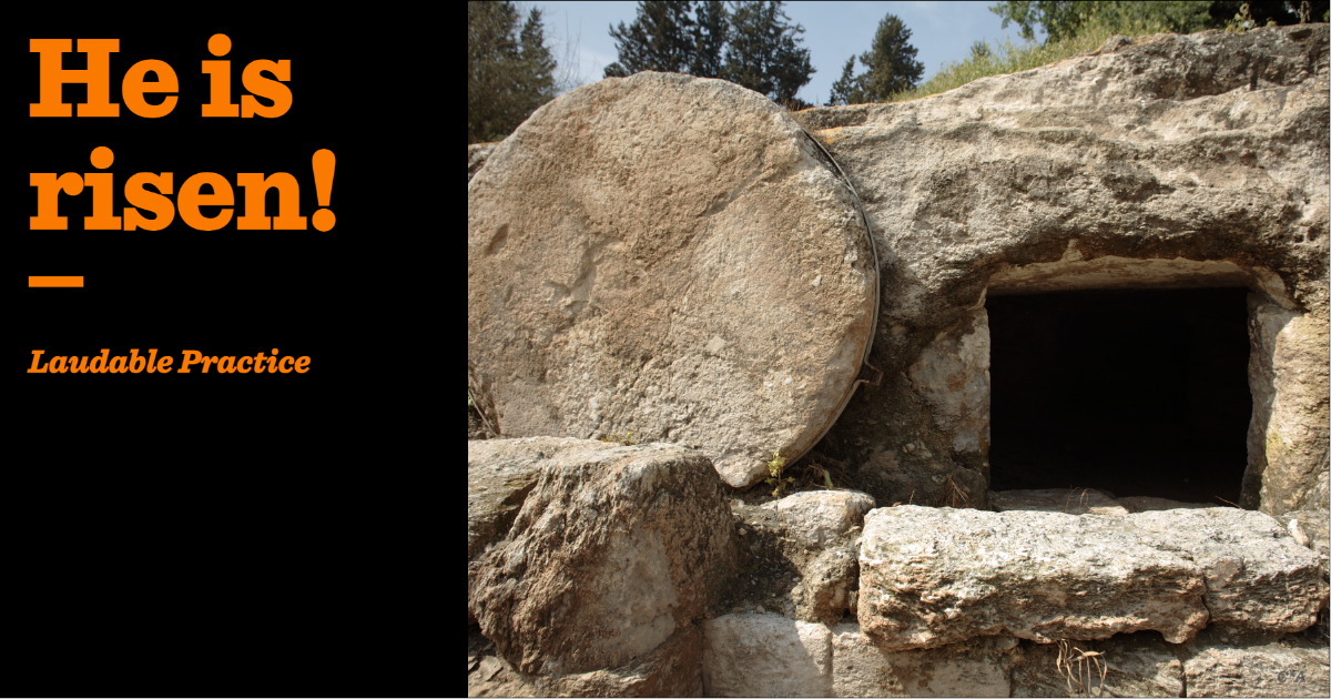 He is risen! | Laudable Practice | The Critic Magazine