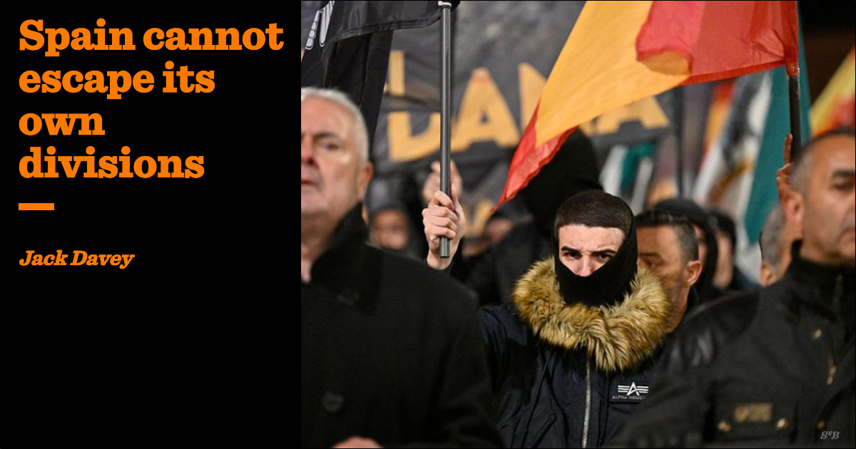 Spain cannot escape its own divisions