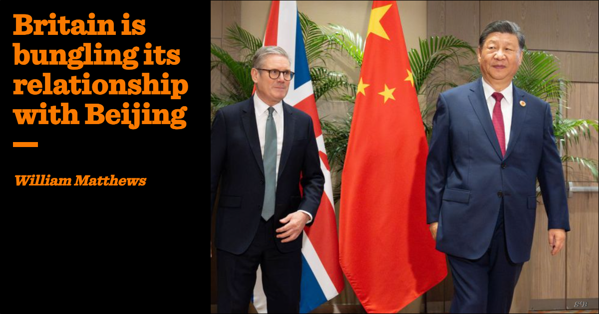 Britain is bungling its relationship with Beijing
