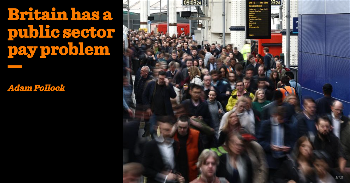 Britain has a public sector pay problem