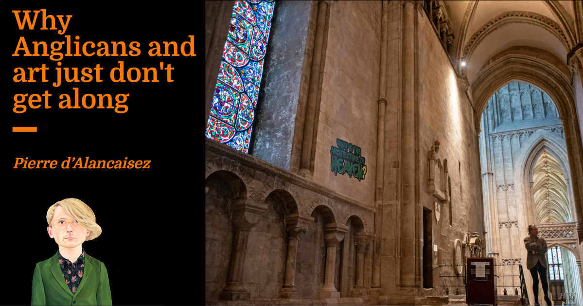 Why Anglicans and art just don’t get along