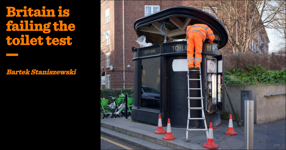 Britain is failing the toilet test