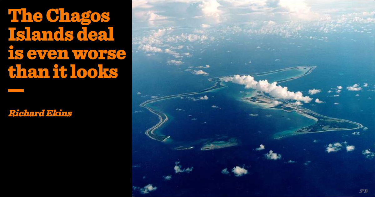 The Chagos Islands deal is even worse than it looks