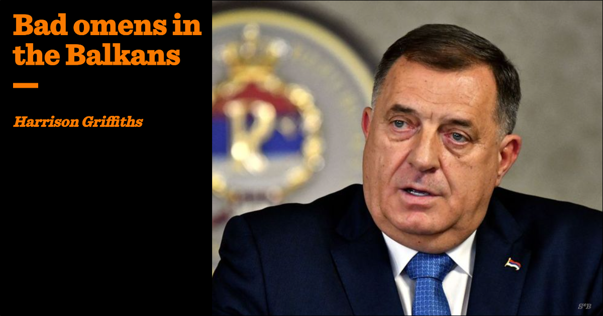 Bad omens in the Balkans