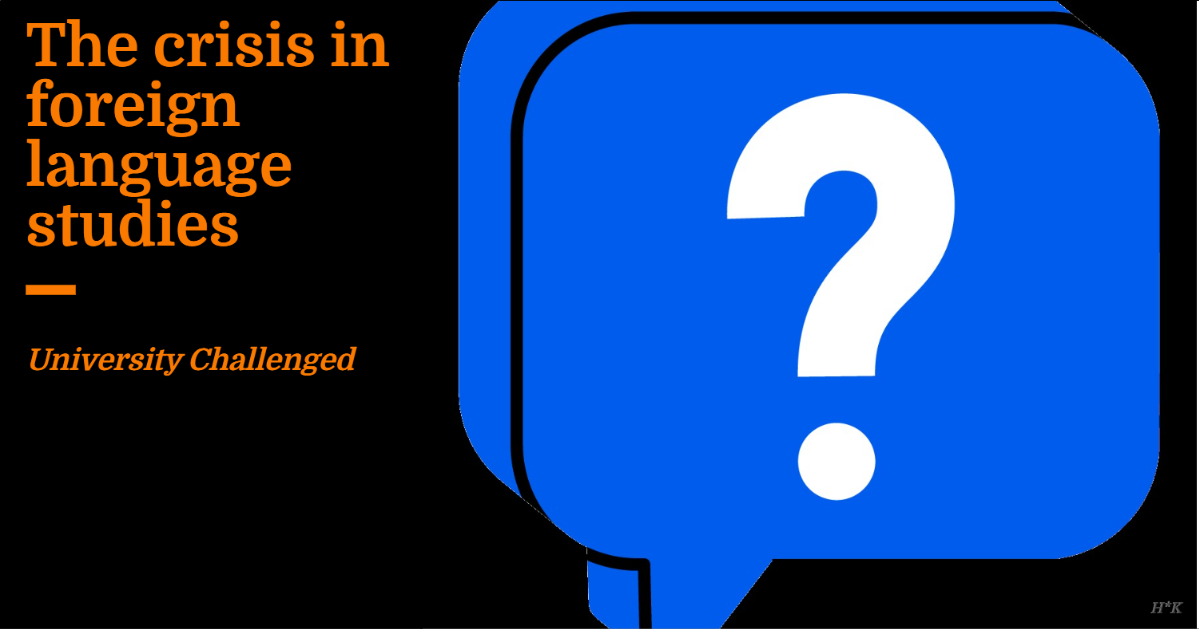 The crisis in foreign language studies