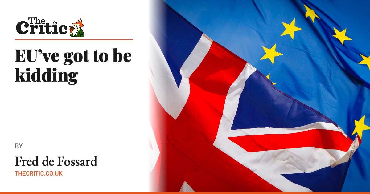 EU’ve got to be kidding